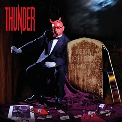 Thunder Robert Johnson's Tombstone (2LP)