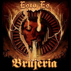 Brujeria Esto Es Brujeria - LTD (2LP)
