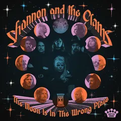 Shannon And The Clams The Moon Is In The Wrong… - LTD (LP)