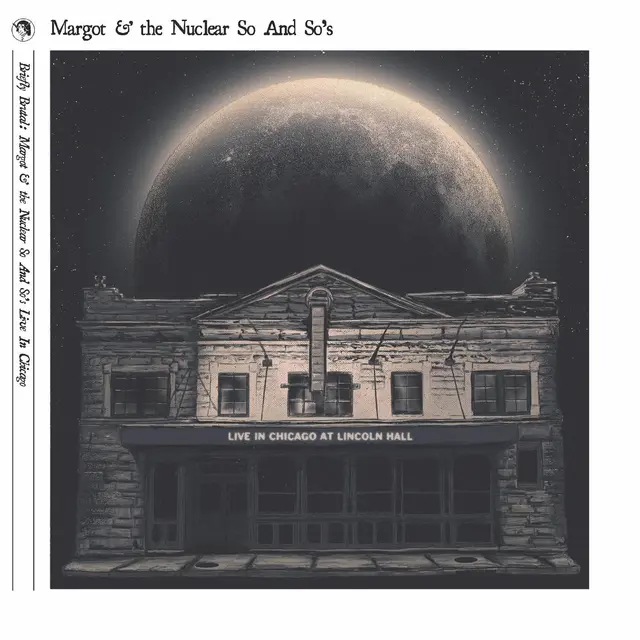 Margot & The Nuclear So And So's Briefly Brutal: Live In Chicago… (2LP) 