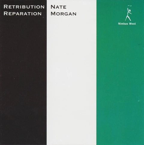 Nate Morgan Retribution, Reparation (LP) 