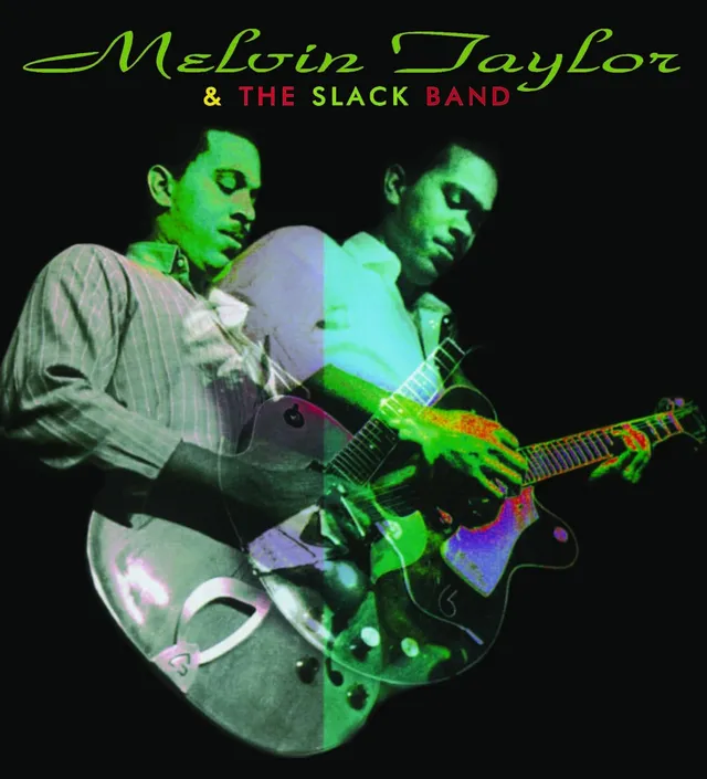 Melvin Taylor & The Slack Band Melvin Taylor & The Slack Band (LP) 