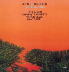 John Stubblefield Bushman Song (LP)