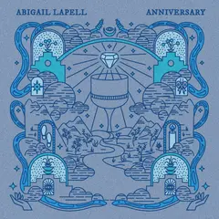 Abigail Lapell Anniversary - LTD (LP)