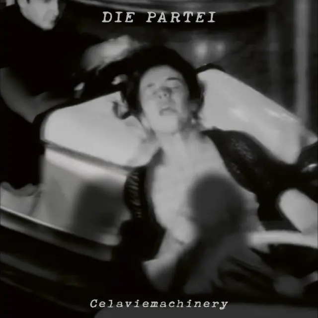 Die Partei Celaviemachinery (LP) 