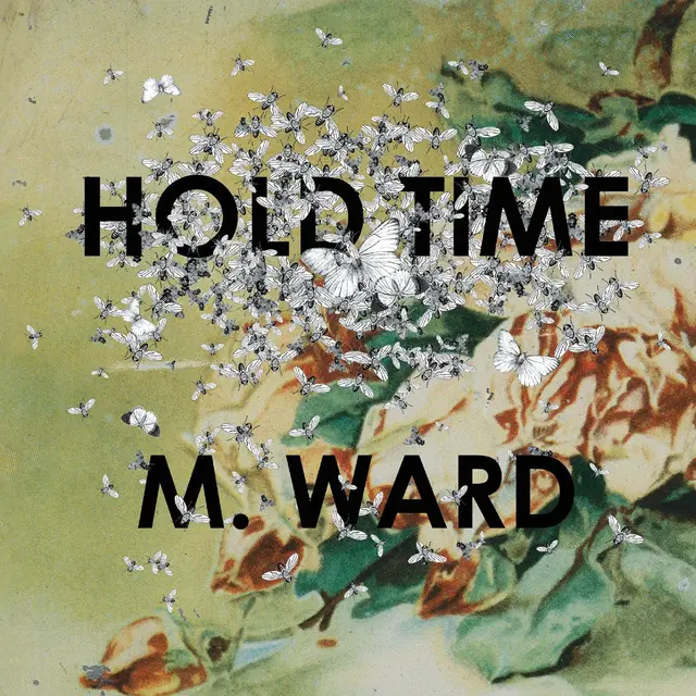 M. Ward Hold Time (LP) 