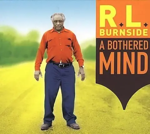 R.L. Burnside A Bothered Mind (LP) 