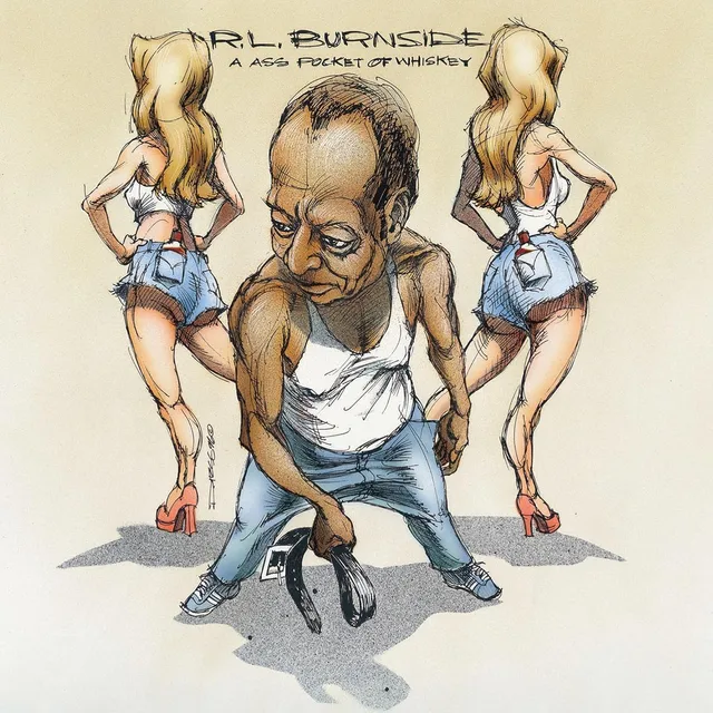 R.L. Burnside A Ass Pocket Of Whiskey (LP) 