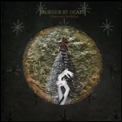 Murder By Death Lonesome Holiday - LTD (LP)