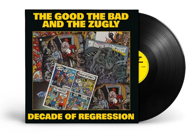 The Good The Bad And The Zugly Decade Of Regression (LP) 