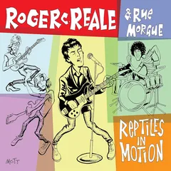 Roger C. Reale &amp; Rue Morgue Reptiles In Motion (LP)