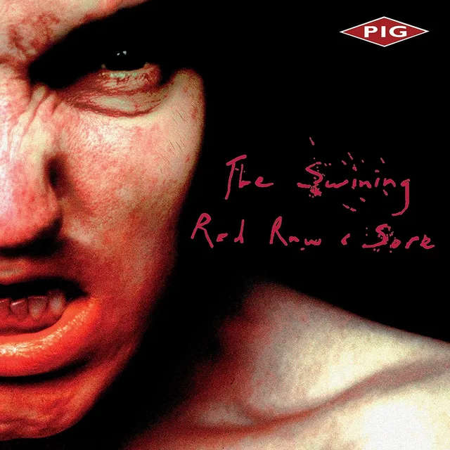 PIG The Swining / Red Raw & Sore - LTD (2LP) 