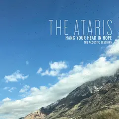 The Ataris Hang Your Head In Hope: The… - LTD (LP)