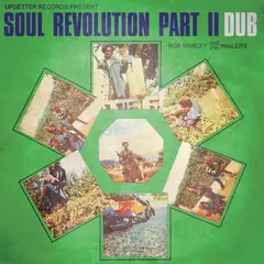 Bob Marley &amp; The Wailers Soul Revolution Part II Dub - LTD (LP)