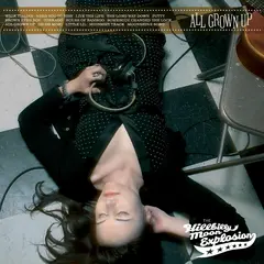 The Hillbilly Moon Explosion All Grown Up (LP)