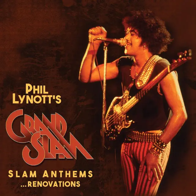 Phil Lynott's Grand Slam Slam Anthems…Renovations - LTD (LP) 