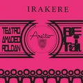 Grupo Irakere Teatro Amadeo Roldan Recita (LP)