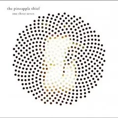 The Pineapple Thief One Three Seven (CD)