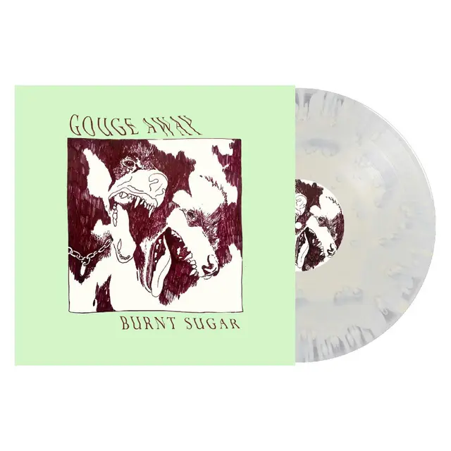 Gouge Away Burnt Sugar - LTD (LP) 