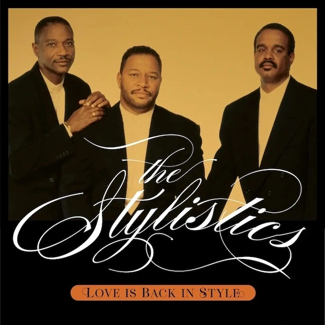 The Stylistics Love Is Back In Style (CD) 