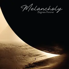 Zbigniew Preisner Melancholy (LP)