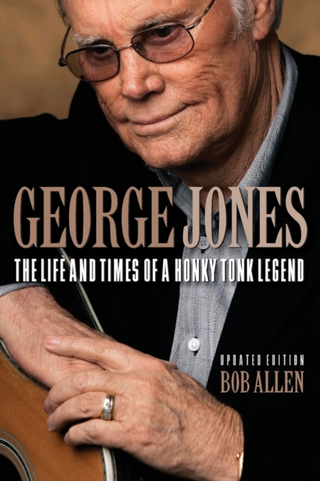 Bob Allen George Jones: The Life And Times… (BOK)