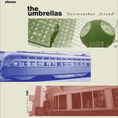 The Umbrellas Fairweather Friend - LTD (LP)
