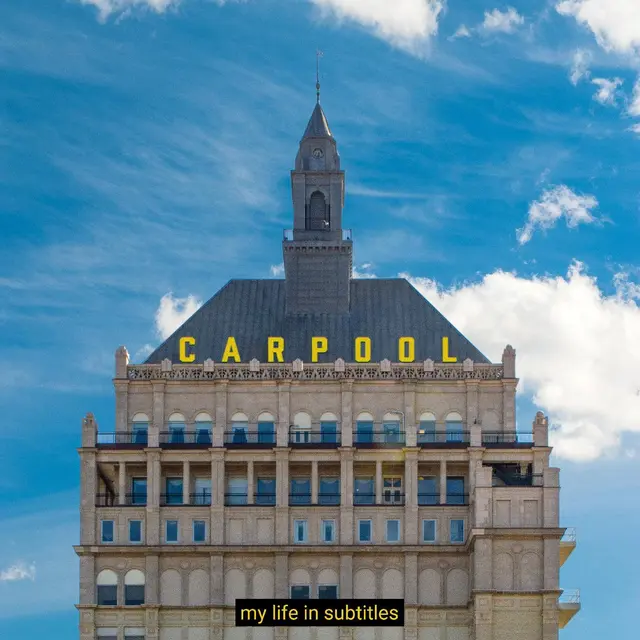 Carpool My Life In Subtitles (LP) 