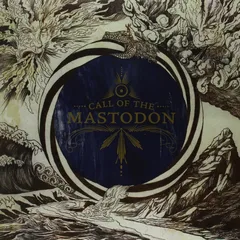 Mastodon Call Of The Mastodon (LP)