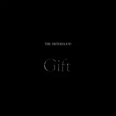 The Sisterhood Gift - LTD (LP)