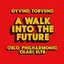 Oslo Filharmoniske Orkester Torvund: A Walk Into The Future (CD)