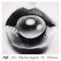 MØ No Mythologies To Follow… - LTD (2LP)