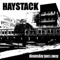 Haystack Doomsday Goes Away (CD)
