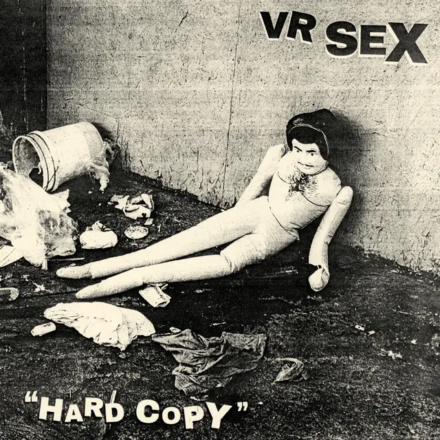 VR SEX Hard Copy - LTD (LP) 