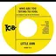 Little Ann Who Are You Trying To Fool/The… (7")
