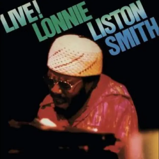 Lonnie Liston Smith Live! (LP) 