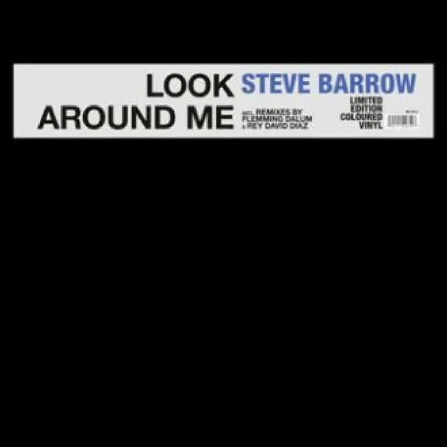 Steve Barrow Look Around Me (12") 