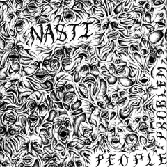 Nasti People Problem (LP)