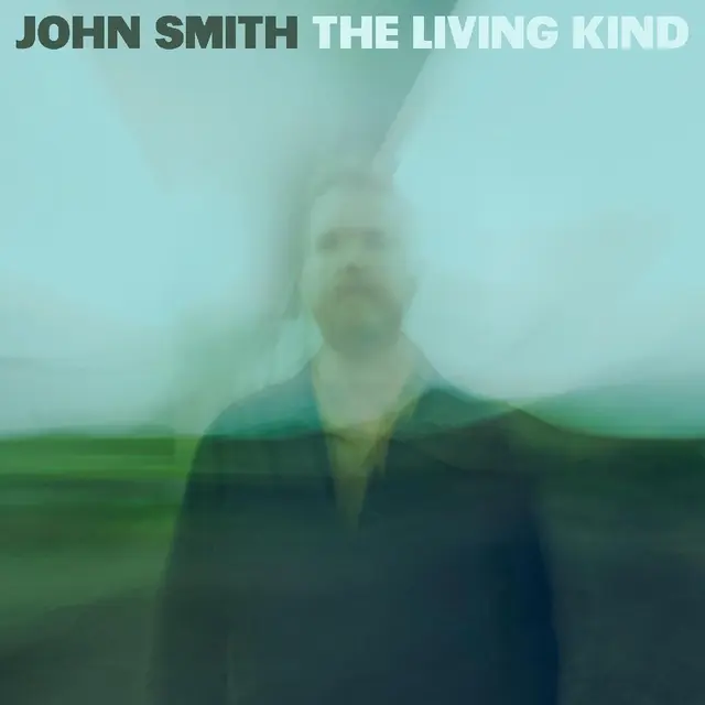 John Smith The Living Kind (LP) 