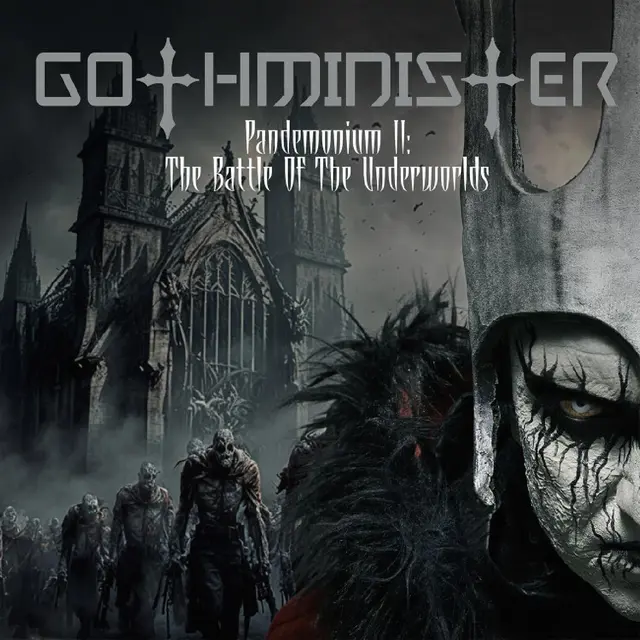 Gothminister Pandemonium II: The Battle Of… (CD) 