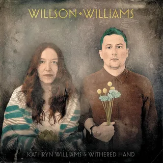Kathryn Williams &amp; Withered Hand Willson Williams (LP)