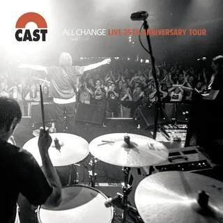 Cast All Change: Live 25th Anniversary… (3LP)