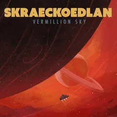 Skraeckoedlan Vermillion Sky - LTD (LP)