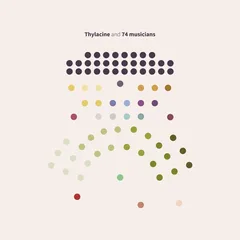 Thylacine Thylacine And 74 Musicians (2LP)