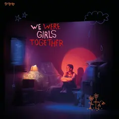 Pom We Were Girls Together - LTD (LP)