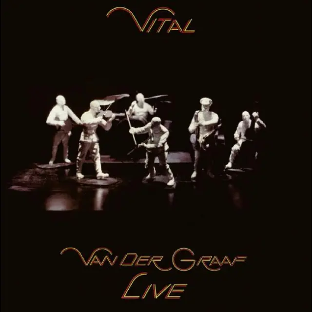 Van Der Graaf Generator Vital - Van Der Graaf Live (2LP) 
