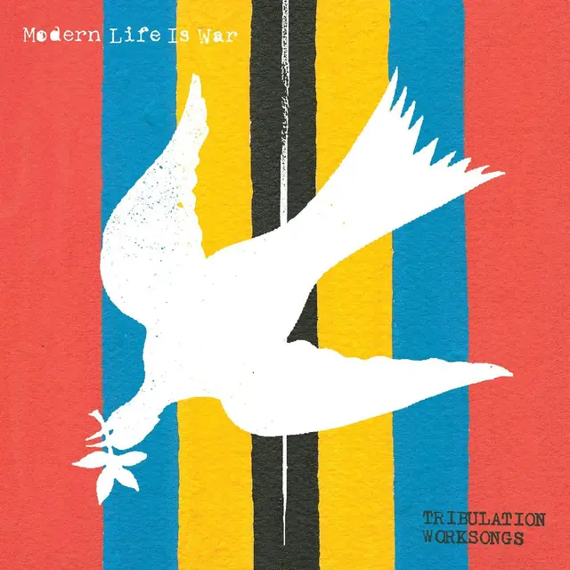 Modern Life Is War Tribulation Worksongs - LTD (LP) 
