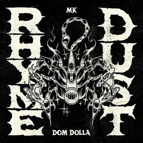 MK & Dom Dolla Rhyme Dust (LP) 