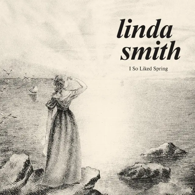 Linda Smith I So Liked Spring - LTD (LP) 