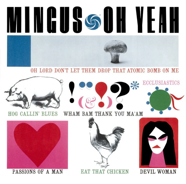 Charles Mingus Oh Yeah (LP) 
